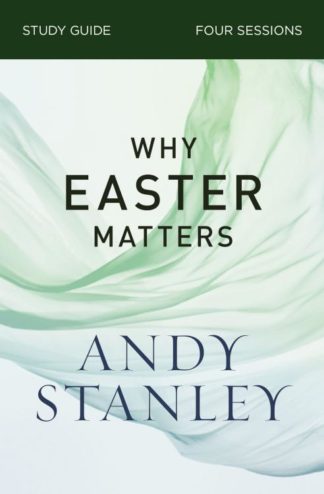 9780310121091 Why Easter Matters Study Guide (Student/Study Guide)
