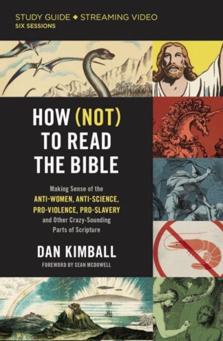 9780310148616 How Not To Read The Bible Study Guide Plus Streaming Video (Student/Study Guide)