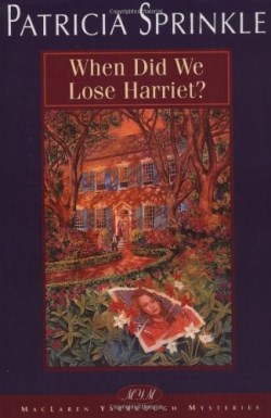 9780310212942 When Did We Lose Harriet