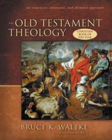 9780310218975 Old Testament Theology