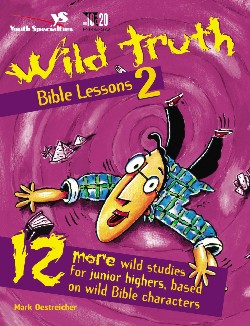 9780310220244 Wild Truth Bible Lessons 2