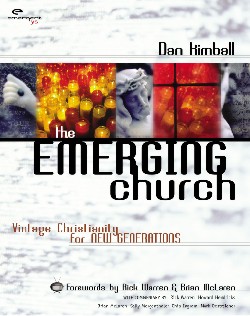 9780310245643 Emerging Church : Vintage Christianity For New Generations
