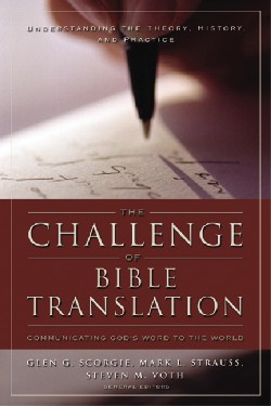 9780310246855 Challenge Of Bible Translation