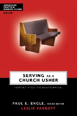 9780310247630 Serving As A Church Usher