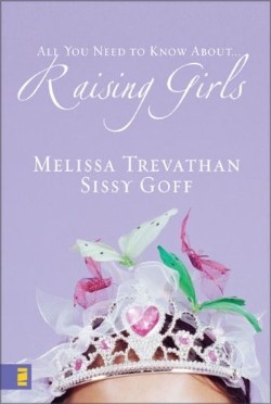 9780310272892 Raising Girls : All You Need To Know About