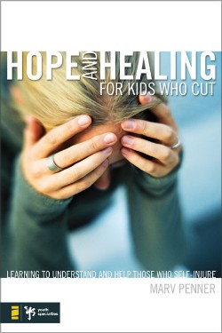 9780310277552 Hope And Healing For Kids Who Cut