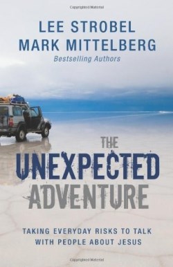 9780310283928 Unexpected Adventure : Taking Everyday Risks To Talk With People About Jesu