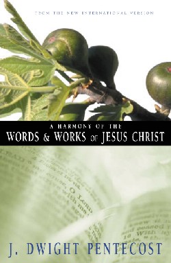 9780310309512 Harmony Of The Words And Works Of Jesus Christ