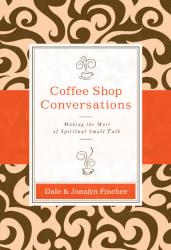 9780310318873 Coffee Shop Conversations