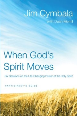 9780310322238 When Gods Spirit Moves Participants Guide (Student/Study Guide)