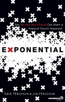 9780310326786 Exponential : How You And Your Friends Can Spread A Missional Movement