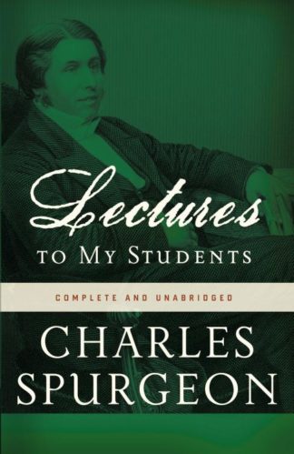 9780310329114 Lectures To My Students (Unabridged)