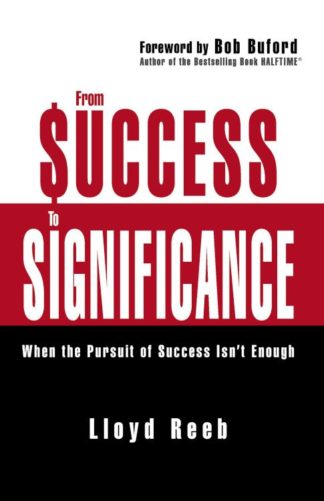 9780310354949 From Success To Significance
