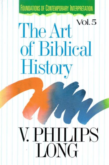 9780310431800 Art Of Biblical History