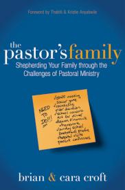 9780310495093 Pastors Family : Shepherding Your Family Through The Challenges Of Pastoral