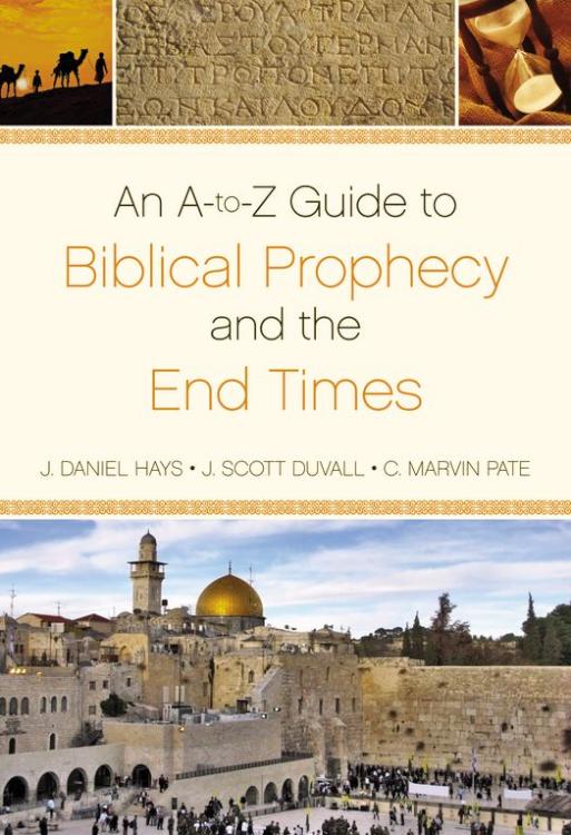 9780310496007 A To Z Guide To Biblical Prophecy And The End Times