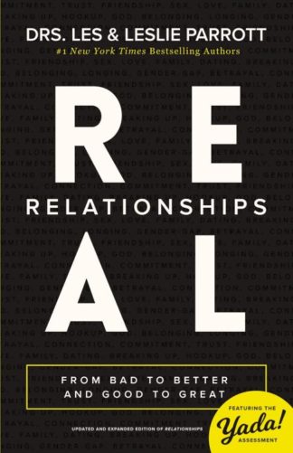 9780310504177 Real Relationships : From Bad To Better And Good To Great