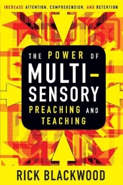 9780310515357 Power Of Multisensory Preaching And Teaching