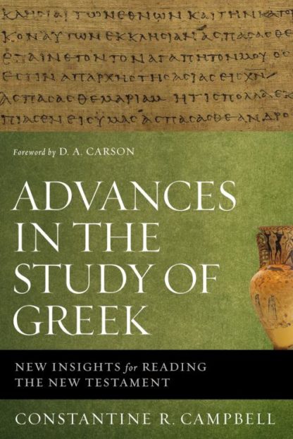 9780310515951 Advances In The Study Of Greek