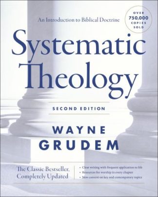 9780310517979 Systematic Theology Second Edition