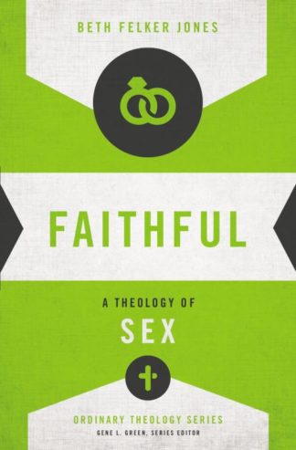 9780310518273 Faithful : A Theology Of Sex