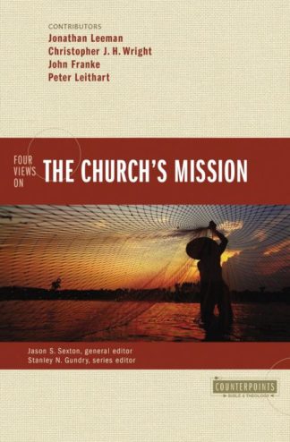 9780310522737 4 Views On The Churchs Mission