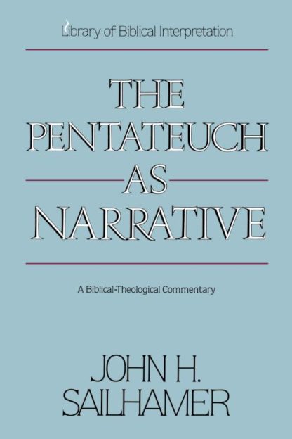 9780310574217 Pentateuch As Narrative