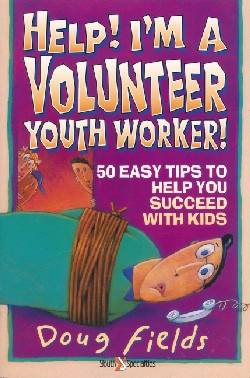 9780310575511 Help Im A Volunteer Youth Worker