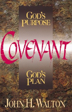 9780310577515 Covenant : Gods Purpose Gods Plan