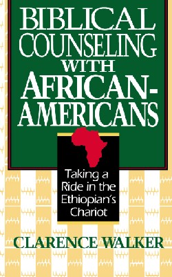 9780310587118 Biblical Counseling With African Americans