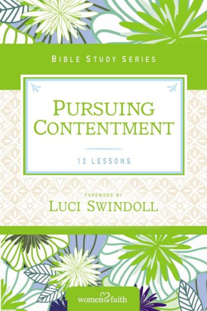 9780310682677 Pursuing Contentment : 12 Lessons