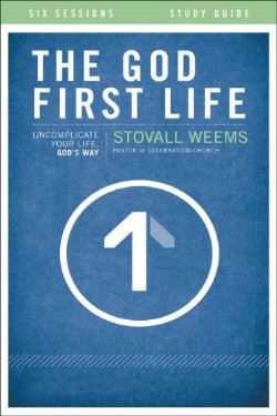 9780310697992 God First Life Study Guide (Student/Study Guide)