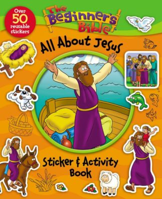 9780310746935 Beginners Bible All About Jesus Sticker And Activity Book