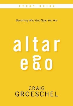 9780310894940 Altar Ego Study Guide (Student/Study Guide)