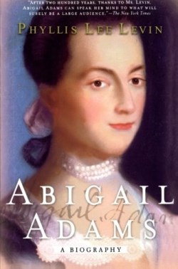 9780312291686 Abigail Adams A Biography