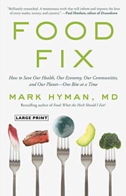 9780316538213 Food Fix : How To Save Our Health