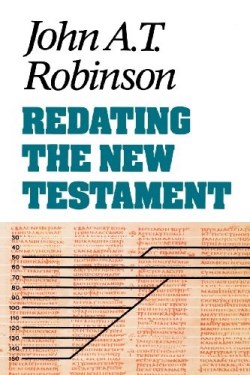 9780334023005 Redating The New Testament