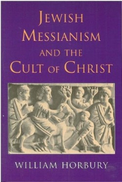 9780334027133 Jewish Messianism And The Cult Of Christ
