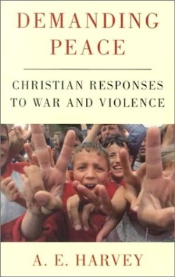 9780334027898 Demanding Peace : Christian Responses To War And Violence