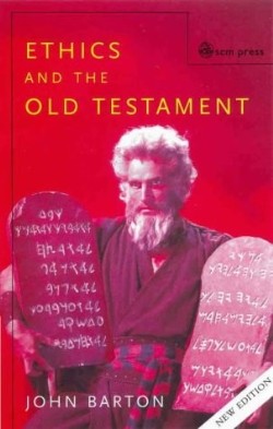 9780334028949 Ethics And The Old Testament (Student/Study Guide)