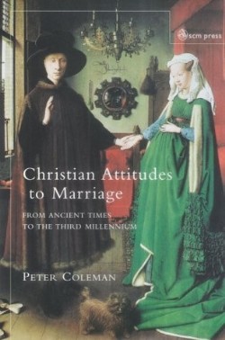 9780334029564 Christian Attitudes To Marriage