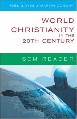 9780334040446 World Christianity In The 20th Century