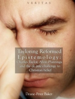 9780334041405 Tayloring Reformed Epistemology