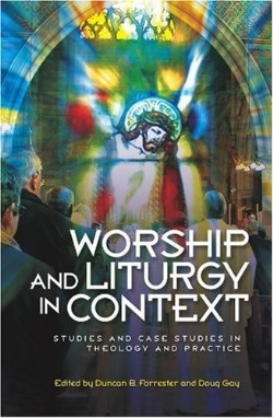 9780334041689 Worship And Liturgy In Context