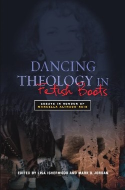 9780334043614 Dancing Theology In Fetish Boots