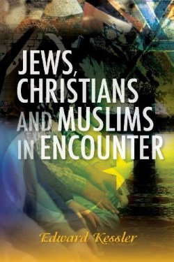 9780334047155 Jews Christians And Muslims In Encounter