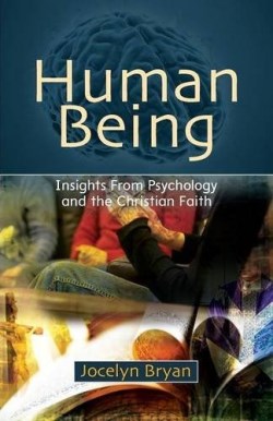 9780334049241 Human Being : Insights From Psychology And The Christian Faith