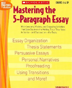 9780439635257 Mastering The Five Paragraph Essay 5-12