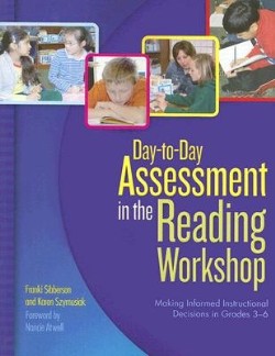 9780439821322 Day To Day Assessment In The Reading Workshop 3-6