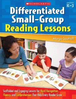 9780439839204 Differentiated Small Group Reading Lessons